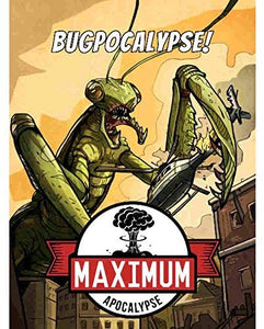 Apocalypse Maximale : Bugpocalypse