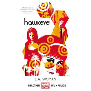 Hawkeye (Marvel Now) Vol. 3 : L.A. Woman