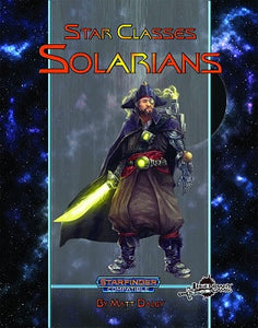 Starfinder : Compatible : Star Classes Solarians