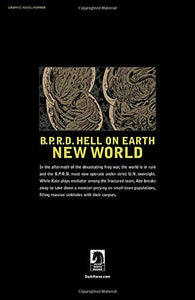 B.P.R.D Hell On Earth Vol. 1 : New World