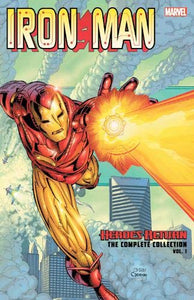 Iron Man : Heroes Return - The Complete Collection Vol. 1