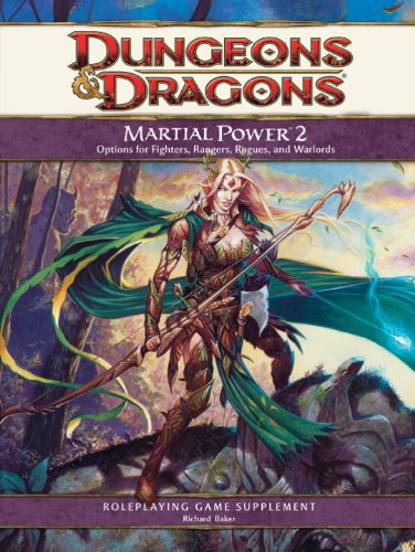Dungeons & Dragons (D&D) : 4th Edition Martial Power 2