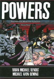 Powers : The Definitive Collection Volume 3 HC