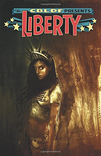 CBLDF Presents : Liberty