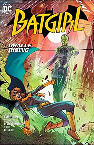 Batgirl Vol. 7 : Oracle Rising