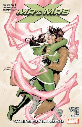 Mr. and Mrs. X Vol. 2 : Gambit and Rogue Forever