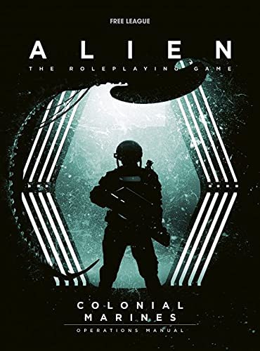 Alien RPG : Colonial Marines Operations Manual
