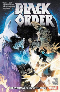 Black Order : The Warmasters of Thanos