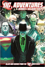 Load image into Gallery viewer, DC Adventures : Heroes and Villains Vol. 2 - First Edition
