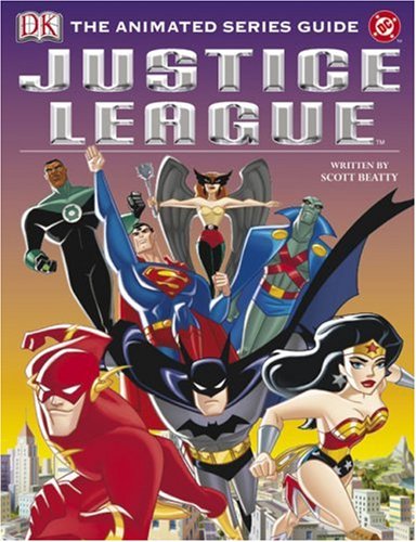 Justice League Animated Series Guide