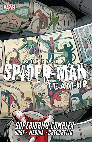 Spider-Man : Superior Spider-Man Team-Up (Marvel Now) Vol. 2 : Superiority Complex