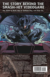 Batman : Arkham Knight Vol. 1 : The Official Prequel to the Arkham Trilogy Finale