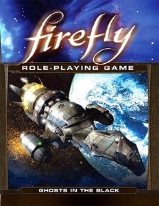 Firefly : Ghosts In Black