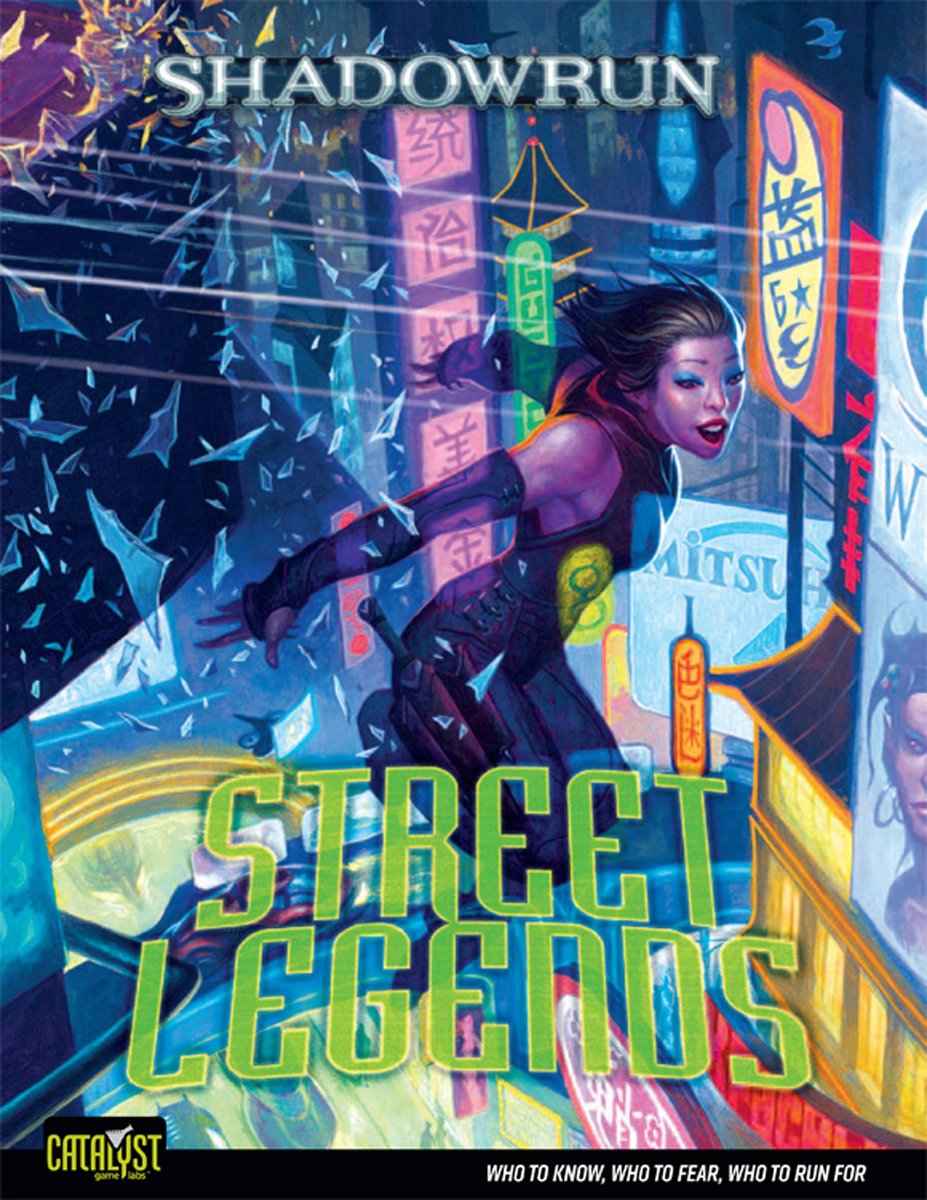 Shadowrun : 5th Edition Street Legends