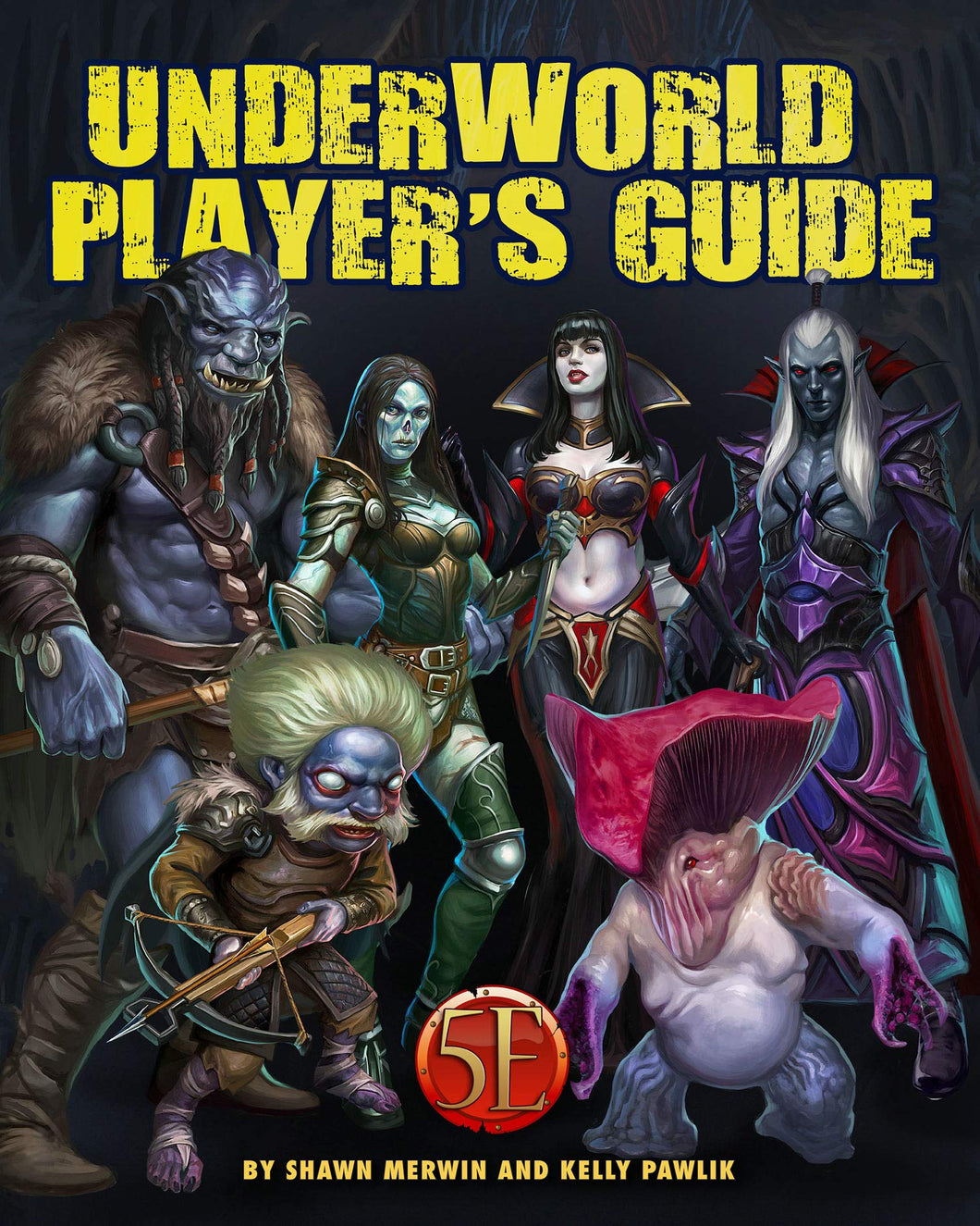 5th Edition : Underworld Player’s Guide