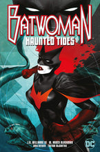 Load image into Gallery viewer, Batwoman : Haunted Tides

