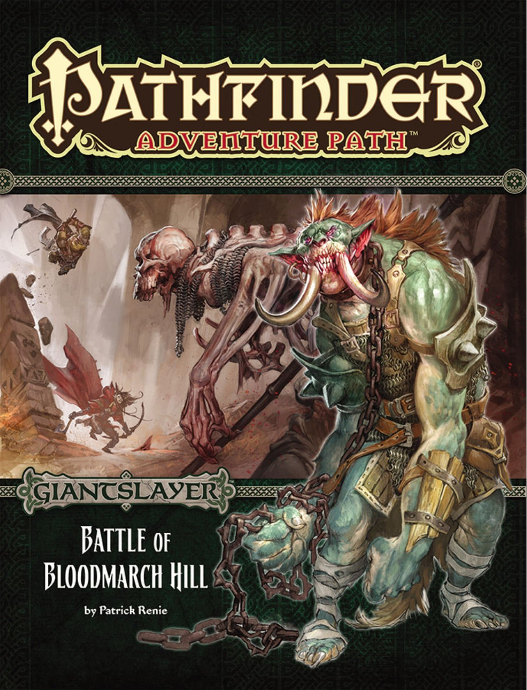 Pathfinder : Adventure Path : Giantslayer Part 1 - Battle of Bloodmarch Hill