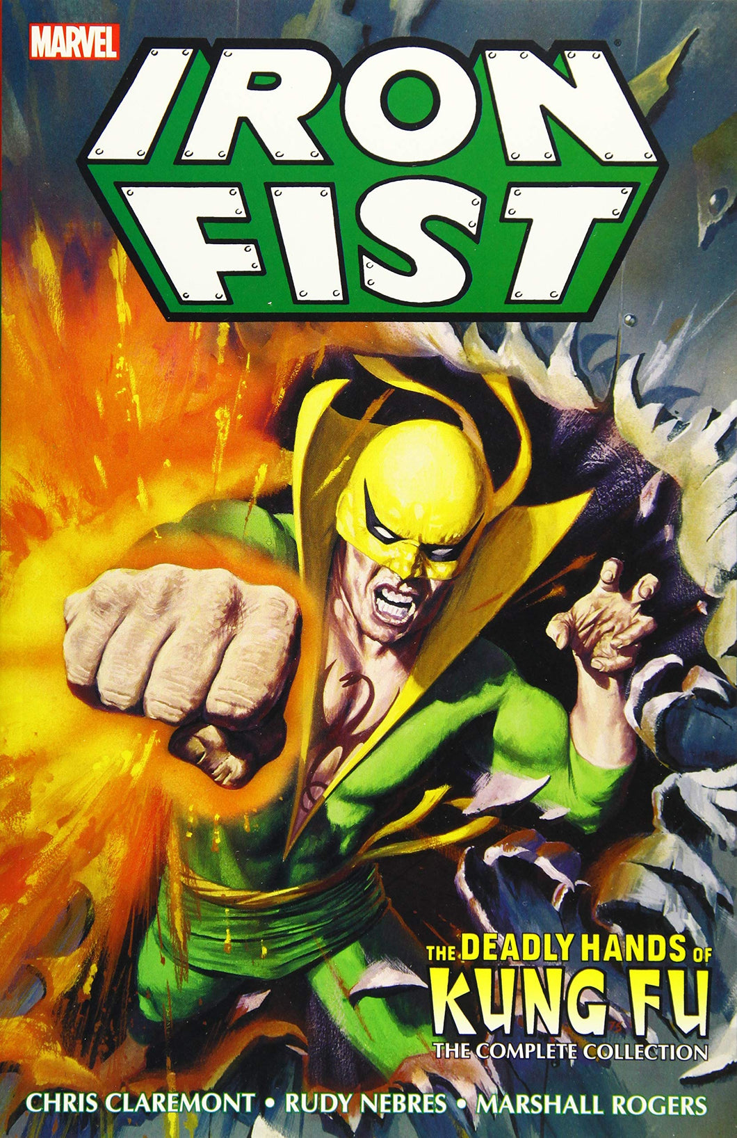 Iron Fist : Deadly Hands of Kung Fu - The Complete Collection