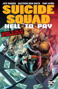 Suicide Squad : Hell To Pay