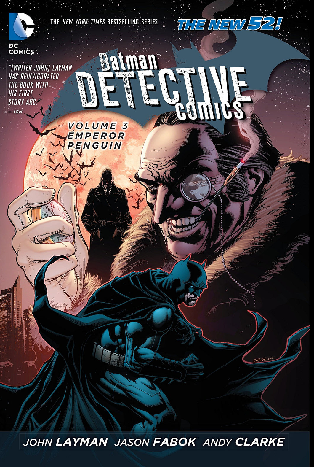 Detective Comics (New 52) Vol. 3 : Emperor Penguin
