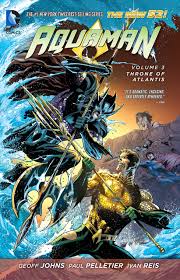 Aquaman (New 52) Vol. 3 : Throne of Atlantis