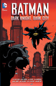 Batman : Dark Night, Dark City