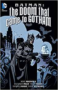 Batman : The Doom That Came To Gotham