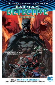 Detective Comics (Rebirth) Vol. 2 : The Victim Syndicate