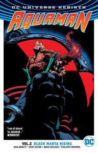 Aquaman (Rebirth) Vol. 2 : Black Manta Rising