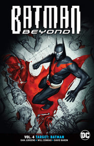 Batman Beyond Vol. 4 : Target Batman