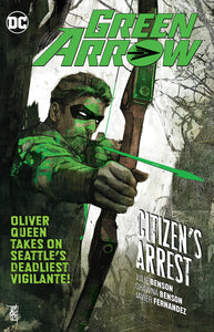 Green Arrow Vol. 7 : Citizen's Arrest