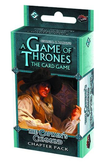 A Game of Thrones: The Card Game - The Captain's Command Chapter Pack