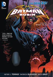 Batman & Robin (New 52) Vol. 1 : Born to Kill