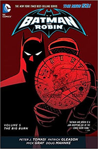 Batman & Robin (New 52) Vol. 5 : Big Burn