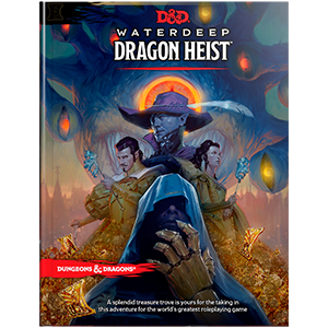 Dungeons & Dragons (D&D) : 5th Edition Waterdeep Dragon Heist