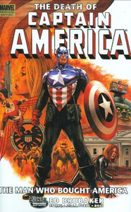 Captain America : The Death Of Captain America Vol. 3 : The Man Who Bought America