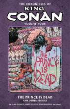 Load image into Gallery viewer, Chronicle King Conan Vol. 4 : The Prince is Dead and Other Stories
