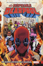 Load image into Gallery viewer, Deadpool Despicable Vol. 3 : The Marvel Universe Kills Deadpool
