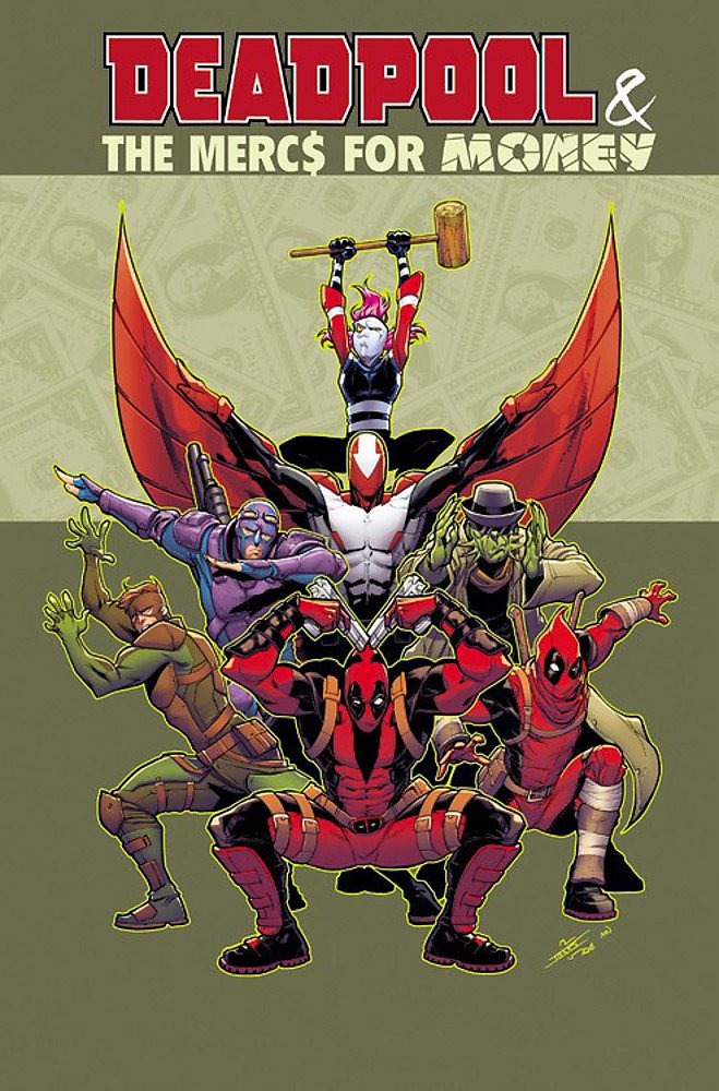 Deadpool & the Mercs for Money Vol. 1 : Mo' Mercs, Mo' Monkeys