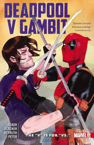 Deadpool V Gambit : The "V" is for "Vs."