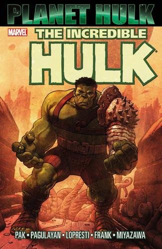 Hulk : Planet Hulk