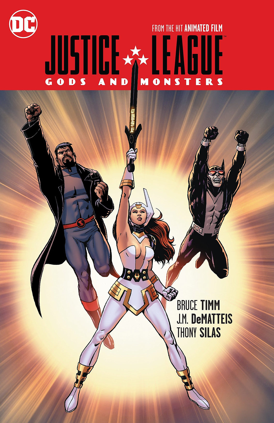 JLA : Gods and Monsters : From the Hit Animated Film
