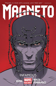 Magneto Vol. 1 : Infamous