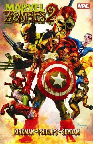 Marvel Zombies : The Complete Collection Vol. 2