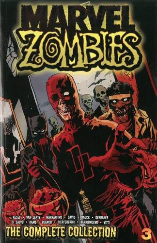 Marvel Zombies : The Complete Collection Vol. 3
