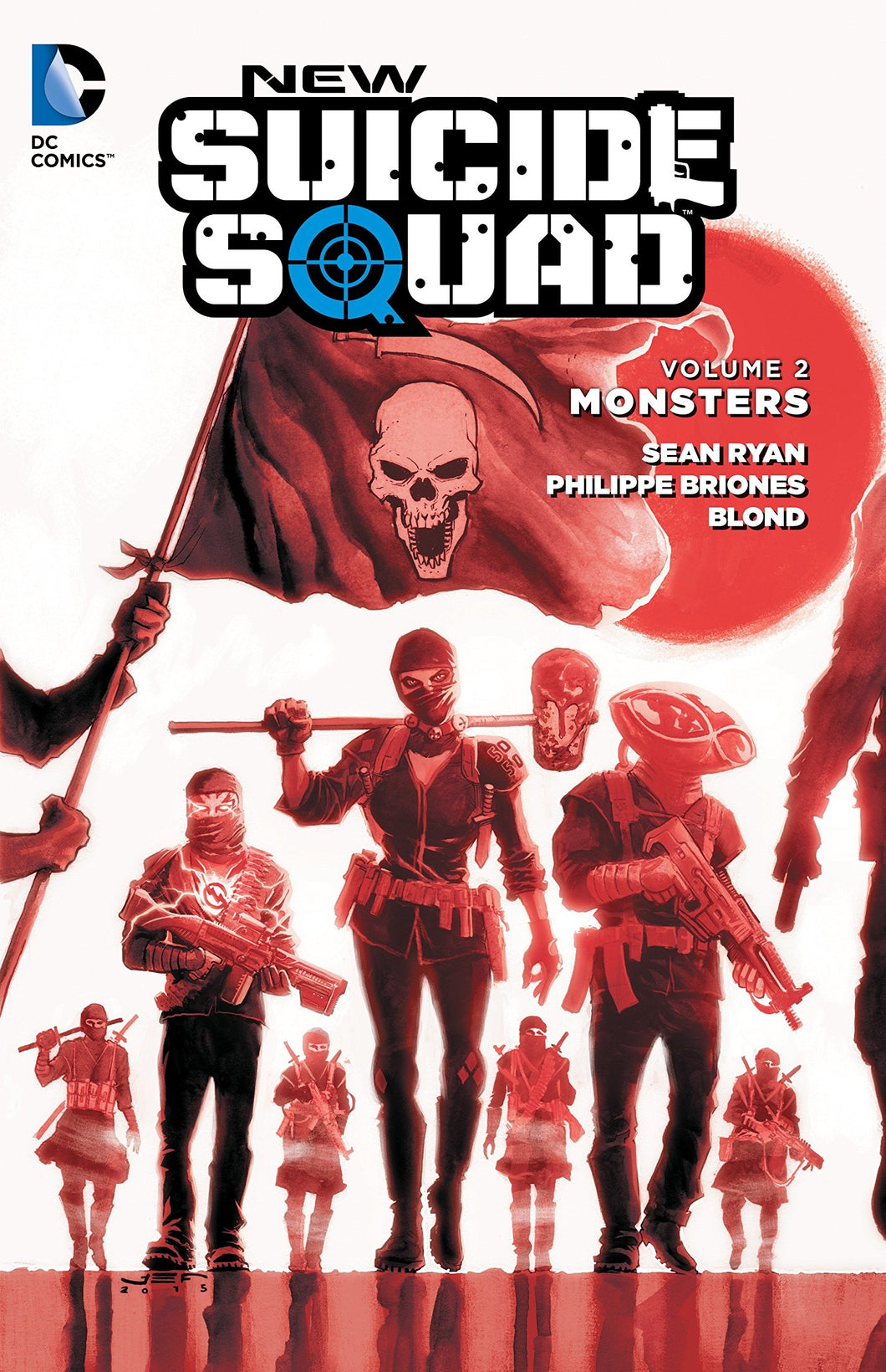 New Suicide Squad Vol. 2 : Monsters