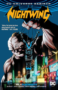 Nightwing (Rebirth) Vol. 4 : Blockbuster
