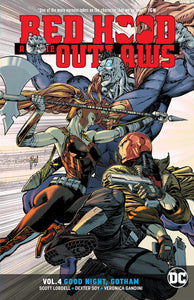 Red Hood and the Outlaws Vol. 4 : Good Night Gotham
