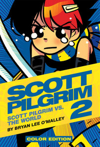 Scott Pilgrim Vol. 2 : Scott Pilgrim vs. the World