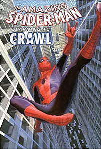 Amazing Spider-Man Vol. 1.1 : Learning to Crawl